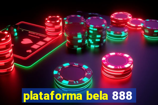 plataforma bela 888